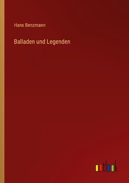 Balladen und Legenden