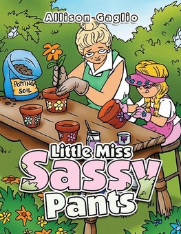 Little Miss Sassy Pants