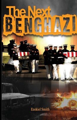 The Next Benghazi