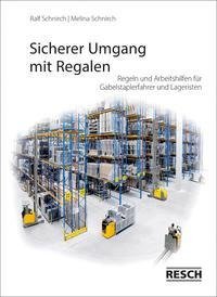 Sicherer Umgang mit Regalen