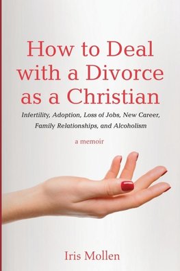 How to Deal with a Divorce as a Christian