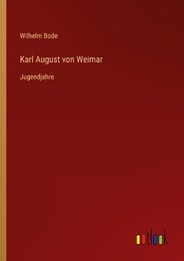 Karl August von Weimar