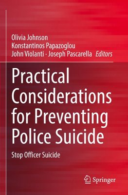 Practical Considerations for Preventing Police Suicide