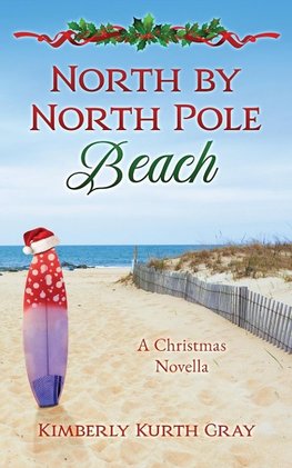 North by North Pole Beach