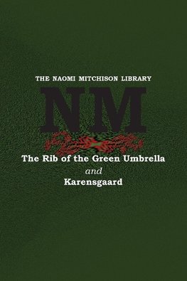 The Rib of the Green Umbrella and Karensgaard