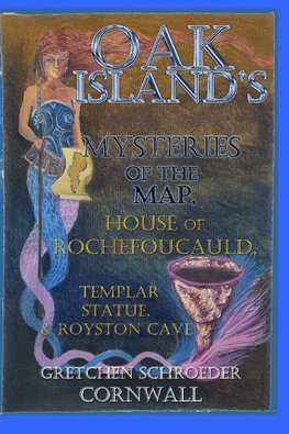 Oak Island's Mysteries of the Map,  House of Rochefoucauld, Templar Statue, Royston Cave