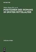 Positionen des Romans im späten Mittelalter