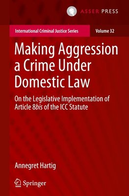 Making Aggression a Crime Under Domestic Law