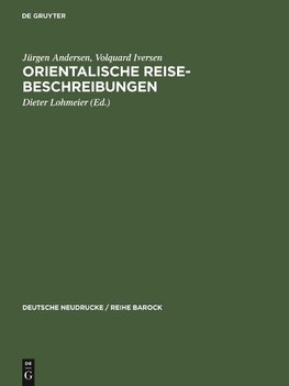 Orientalische Reise-Beschreibungen