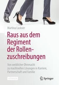 Raus aus dem Regiment der Rollenzuschreibungen