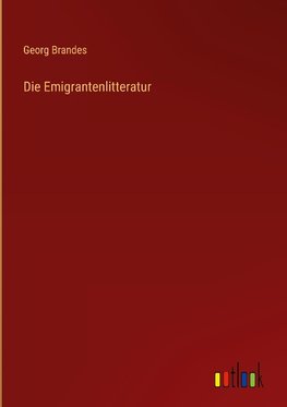 Die Emigrantenlitteratur