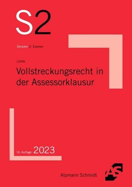 Vollstreckungsrecht in der Assessorklausur