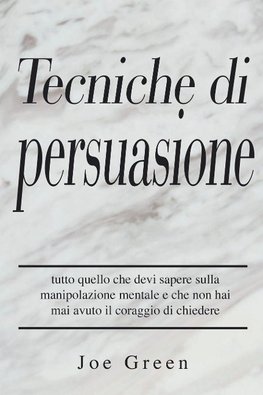 Tecniche di persuasione