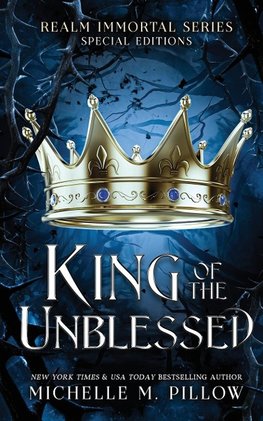 King of the Unblessed