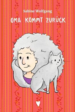 Oma kommt zurück