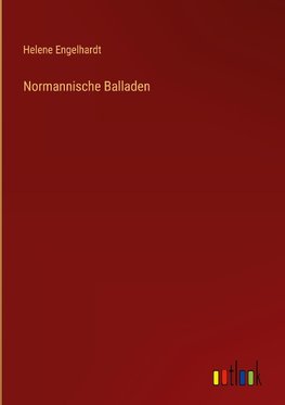 Normannische Balladen