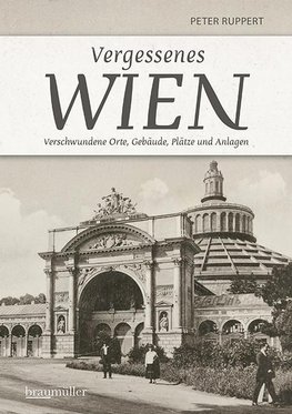 Vergessenes Wien