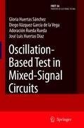 Oscillation-Based Test in Mixed-Signal Circuits