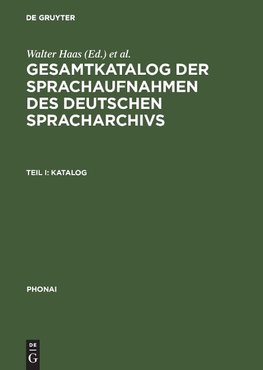 Gesamtkatalog der Sprachaufnahmen des Deutschen Spracharchivs