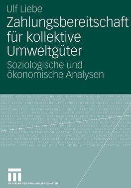 Zahlungsbereitschaft für kollektive Umweltgüter