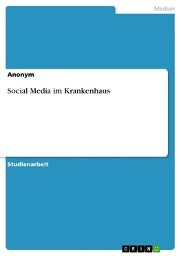 Social Media im Krankenhaus