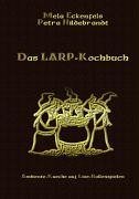 Das LARP-Kochbuch