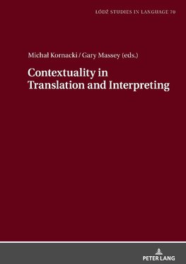 Contextuality in Translation and Interpreting