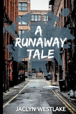 A Runaway Tale