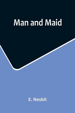 Man and Maid