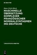 Maschinelle Übersetzung komplexer französischer Nominalsyntagmen ins Deutsche