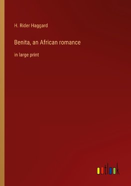 Benita, an African romance