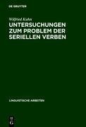 Untersuchungen zum Problem der seriellen Verben