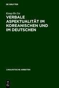 Verbale Aspektualität im Koreanischen und im Deutschen