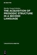 The Acquisition of Prosodic Structure in a Second Language