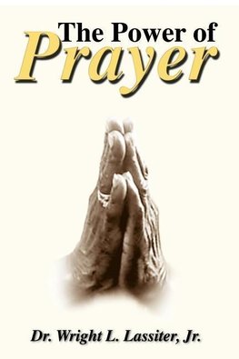 The Power of Prayer