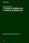 "Typisch weiblich - typisch männlich"