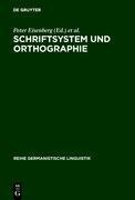 Schriftsystem und Orthographie