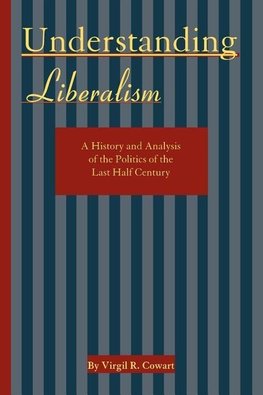 Understanding Liberalism