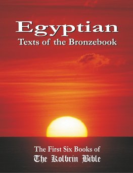 Egyptian Texts of the Bronzebook