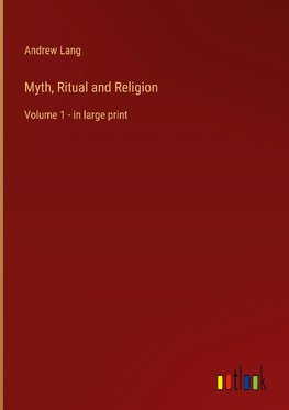 Myth, Ritual and Religion