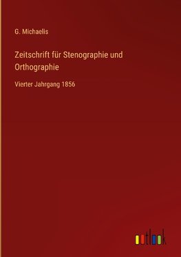 Zeitschrift für Stenographie und Orthographie