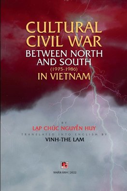 Cultural civil war between North and South (1975-1986) in Vietnam