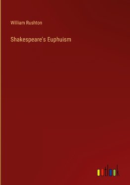 Shakespeare's Euphuism