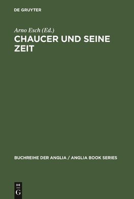 Chaucer und seine Zeit