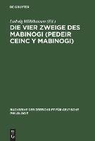 Die vier Zweige des Mabinogi (Pedeir Ceinc y Mabinogi)