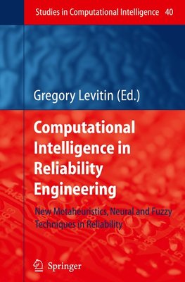 Computational Intelligence in Reliability Engineering