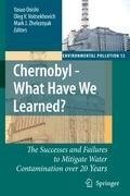 Chernobyl - What Have We Learned?