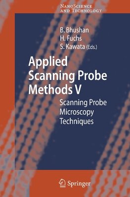 Applied Scanning Probe Methods V