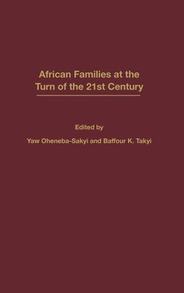 African Families at the Turn of the 21st Century