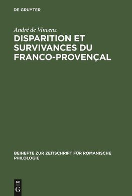 Disparition et survivances du franco-provençal